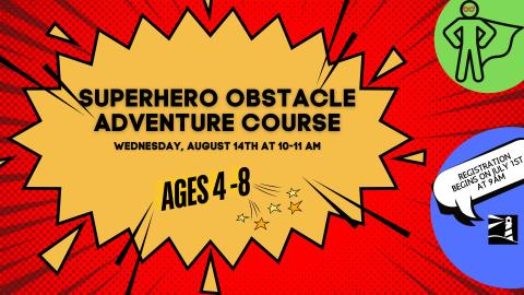 Superhero Obstacle Course