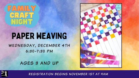 Family Craft Night: Paper Weaving