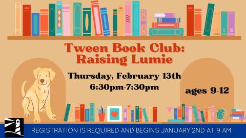 Tween Book Club: Raising Lumie