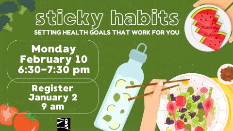 Sticky Habits: Setting Health Goals