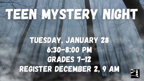 Teen Mystery Night