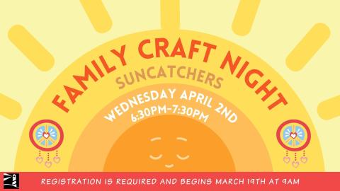 Family Craft Night: Suncatchers