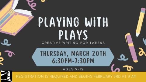 Tween Creative Writing: Playing with Plays