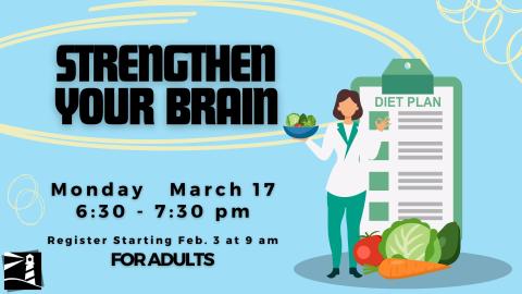 Strengthen Your Brain: Learn About the MIND Diet