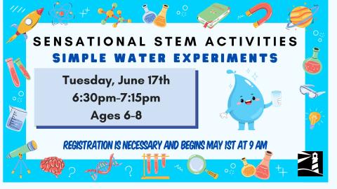 Sensational STEM: Simple Water Experiments!