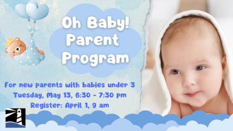 Oh Baby! Parent Program