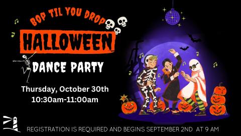 Bop 'Til You Drop- Halloween Edition!