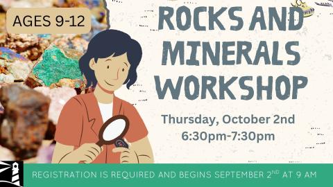 Rocks and Minerals Workshop for Tweens
