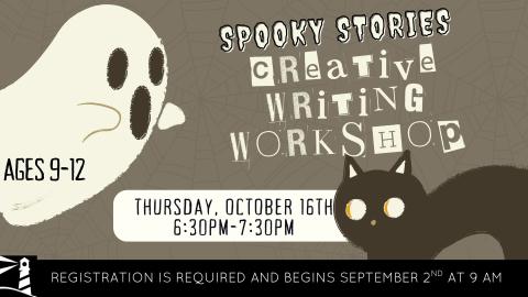 Spooky Stories: Creative Writing Workshop