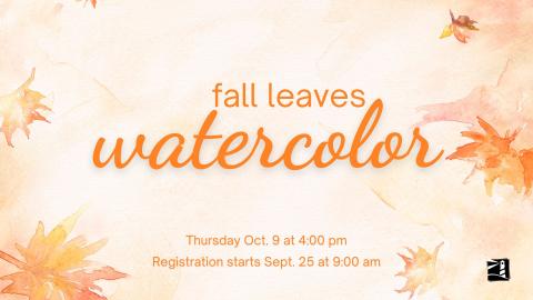 Adult Fall Leaves Watercolor Class