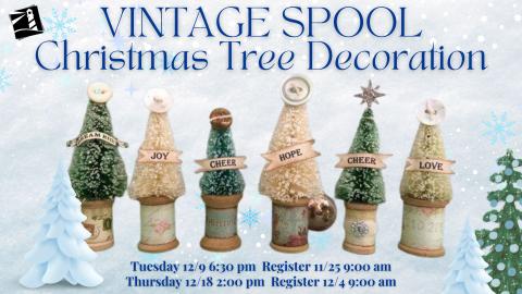 Vintage Spool Christmas  Decoration