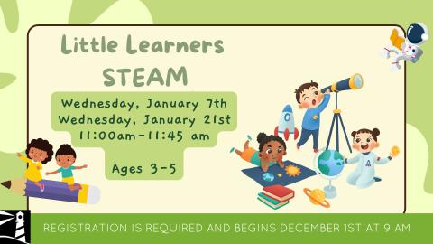 Little Learners STEAM!