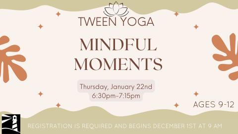 Tween Yoga: Mindful Moments