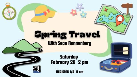 Spring Travel Ideas