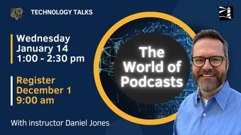 The World of Podcasts: with Daniel Jones