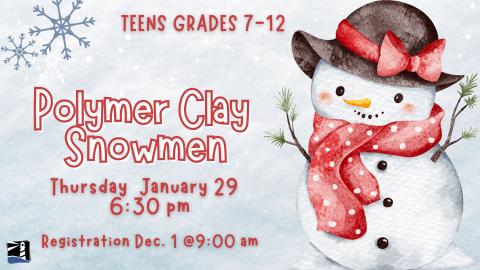 Teen Polymer Snowmen