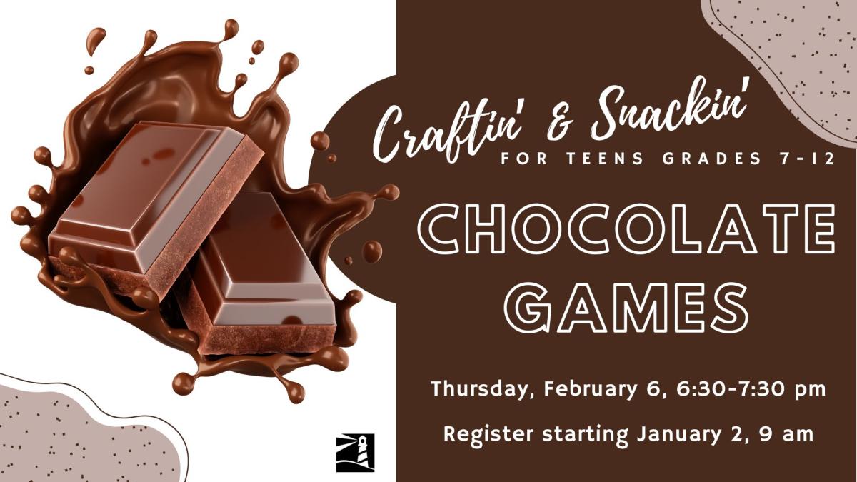 Teen Craftin' & Snackin': Chocolate Games