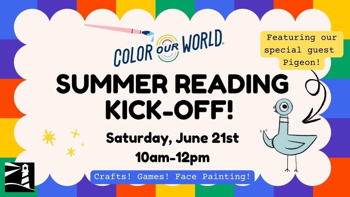 Color Our World Summer Reading Kick off!