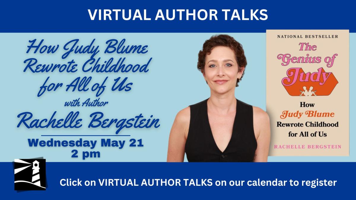 Virtual Author Talk: How Judy Blume Rewrote Childhood for All of Us with Author Rachelle Bergstein