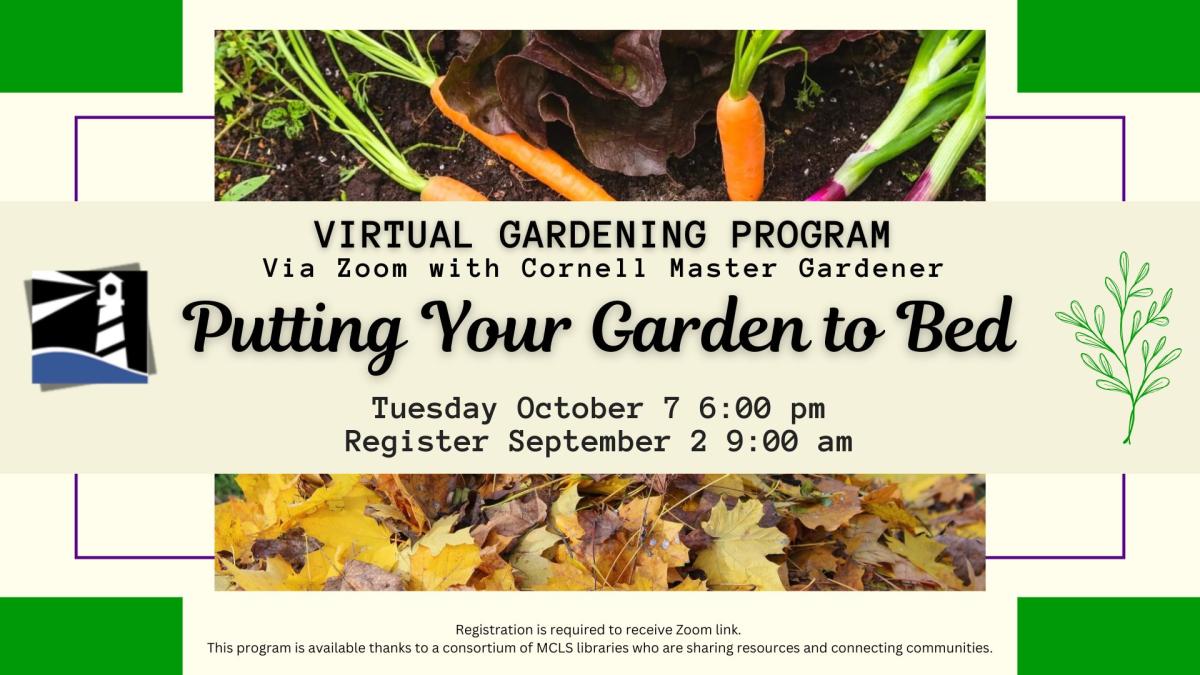 On ZOOM: Putting Your Garden to Bed with Cornell Master Gardeners