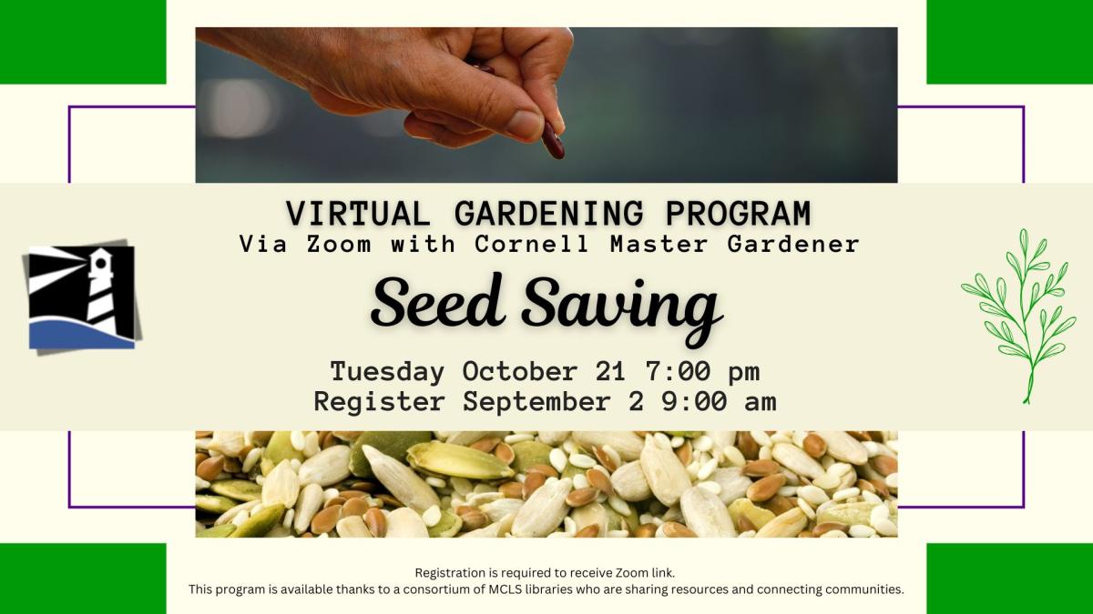 Seed Saving with Cornell Master Gardener - ZOOM