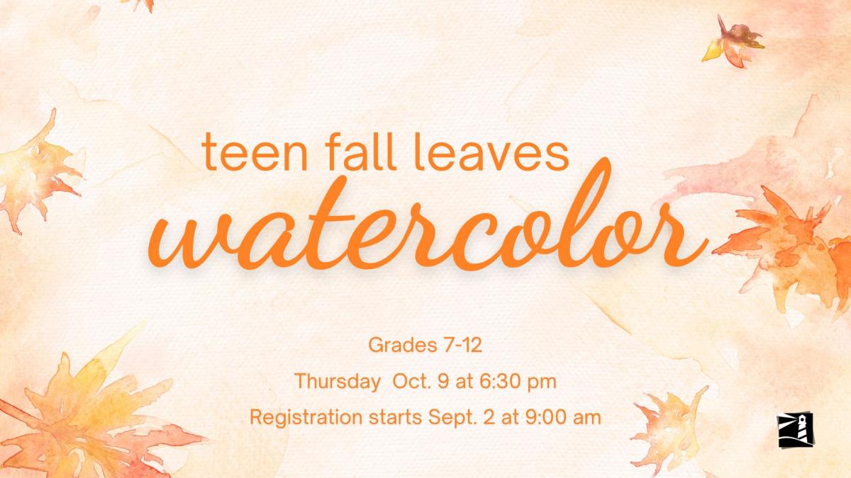 Teen Fall Leaves Watercolor Class