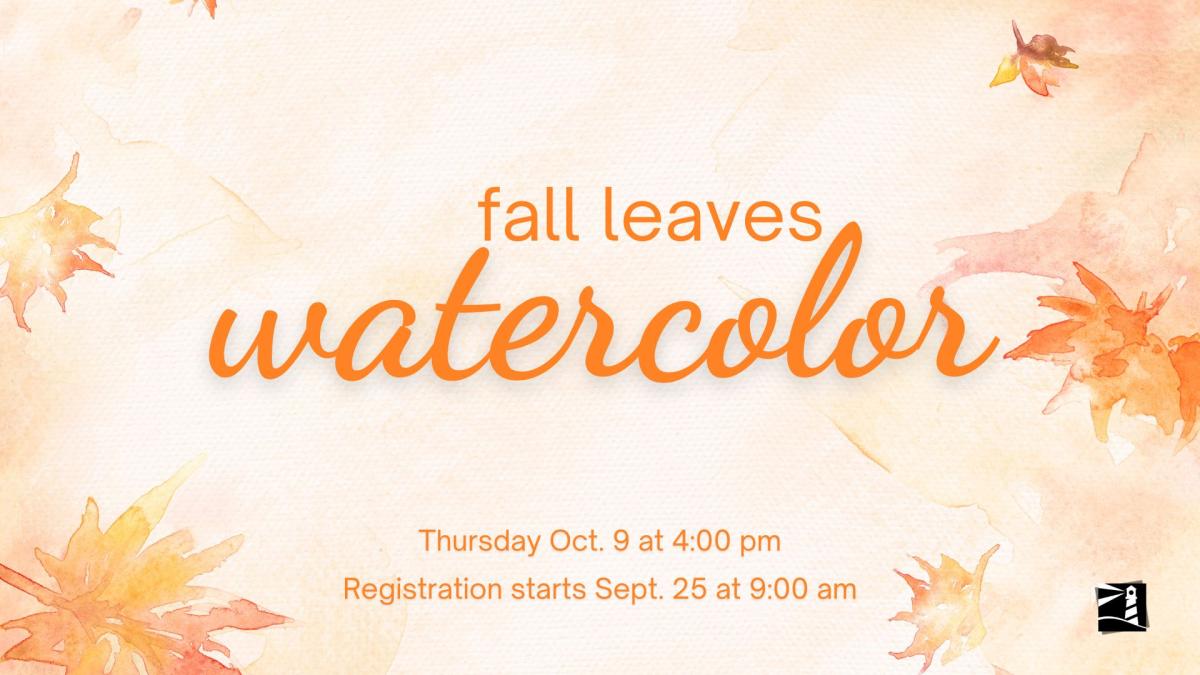 Adult Fall Leaves Watercolor Class