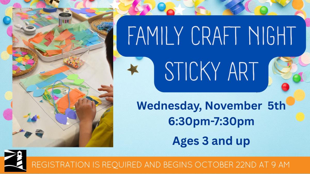 Family Craft Night: Sticky Art!