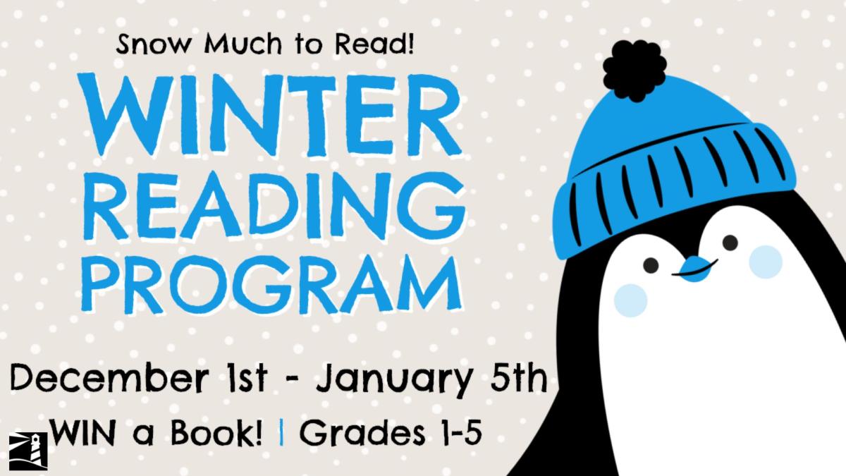 Snow Much to Read: Grades 1 - 5 Challenge