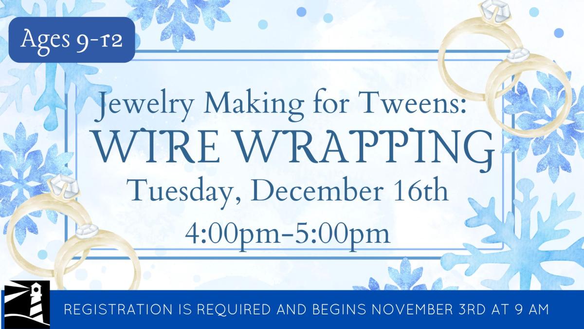 Jewelry Making for Tweens: Wire Wrapping