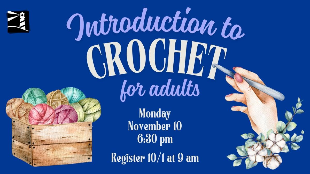 Introduction to Crochet for Adults